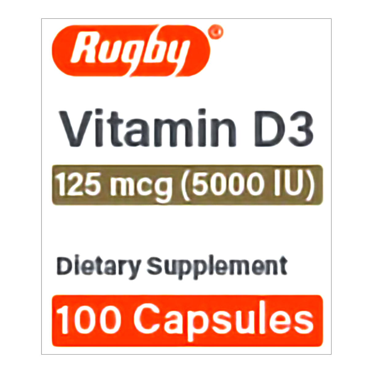 Rugby Vitamin D3 Supplement label displays 125 mcg (5000 IU) for immune support and bone health, with 100 capsules per bottle. Black, red, and gold text is set against a white background.