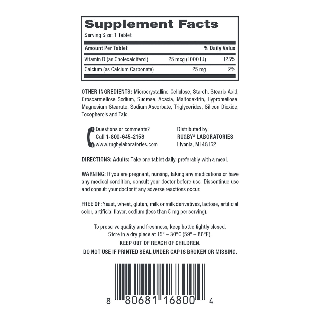 Supplement Facts label for Rugby Vitamin D3 Dietary Supplement, providing 25 mcg (125%) vitamin D3 and 25 mg (2%) calcium per tablet for bone and immune support. Includes other ingredients, Rugby contact info, and barcode at the bottom.