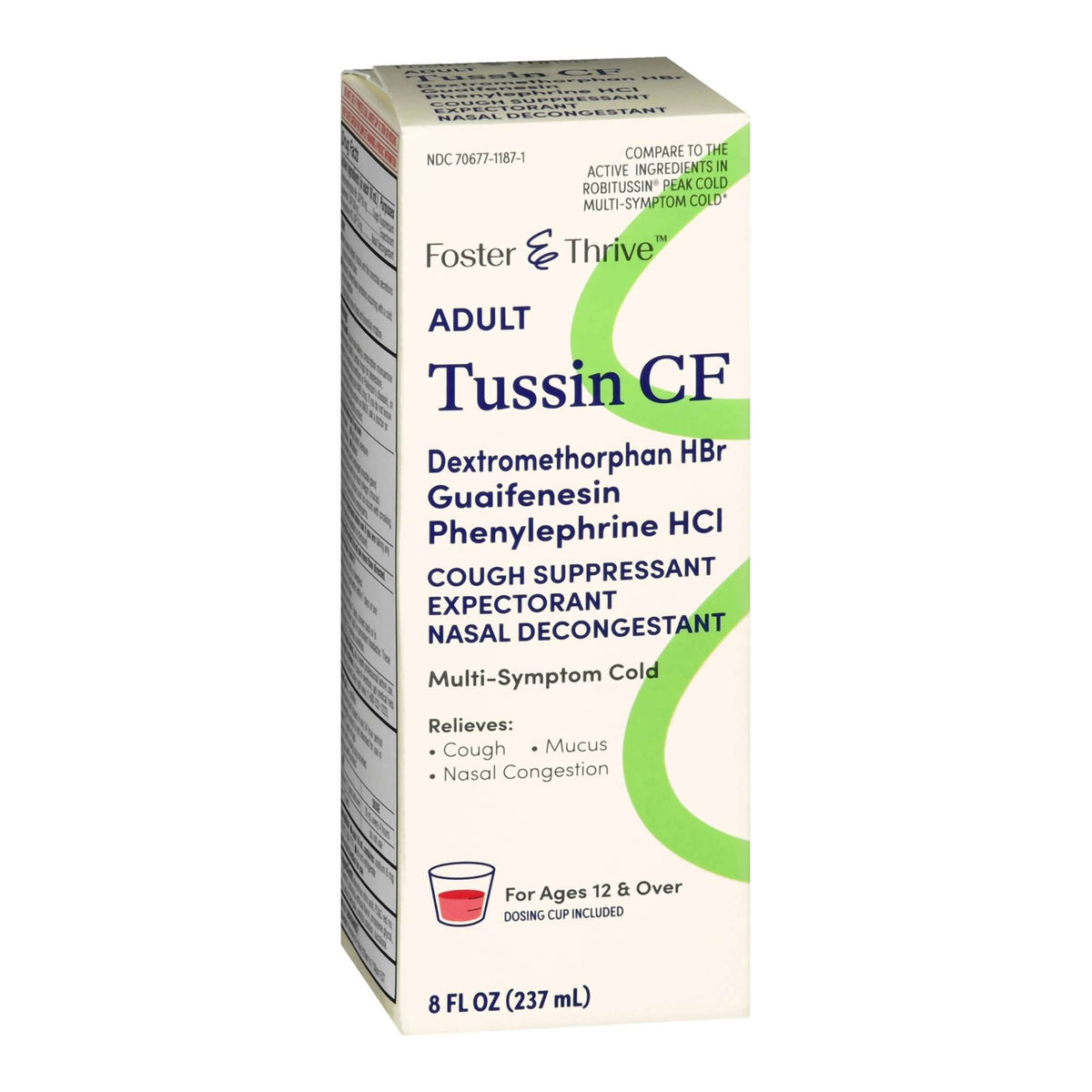 Foster & Thrive Adult Tussin CF Liquid, Dextromethorphan HBr 10 mg - Guaifenesin 100 mg - Phenylephrine HCl 5 mg / 5 mL, 8 oz - 70677118701 - LL Medico