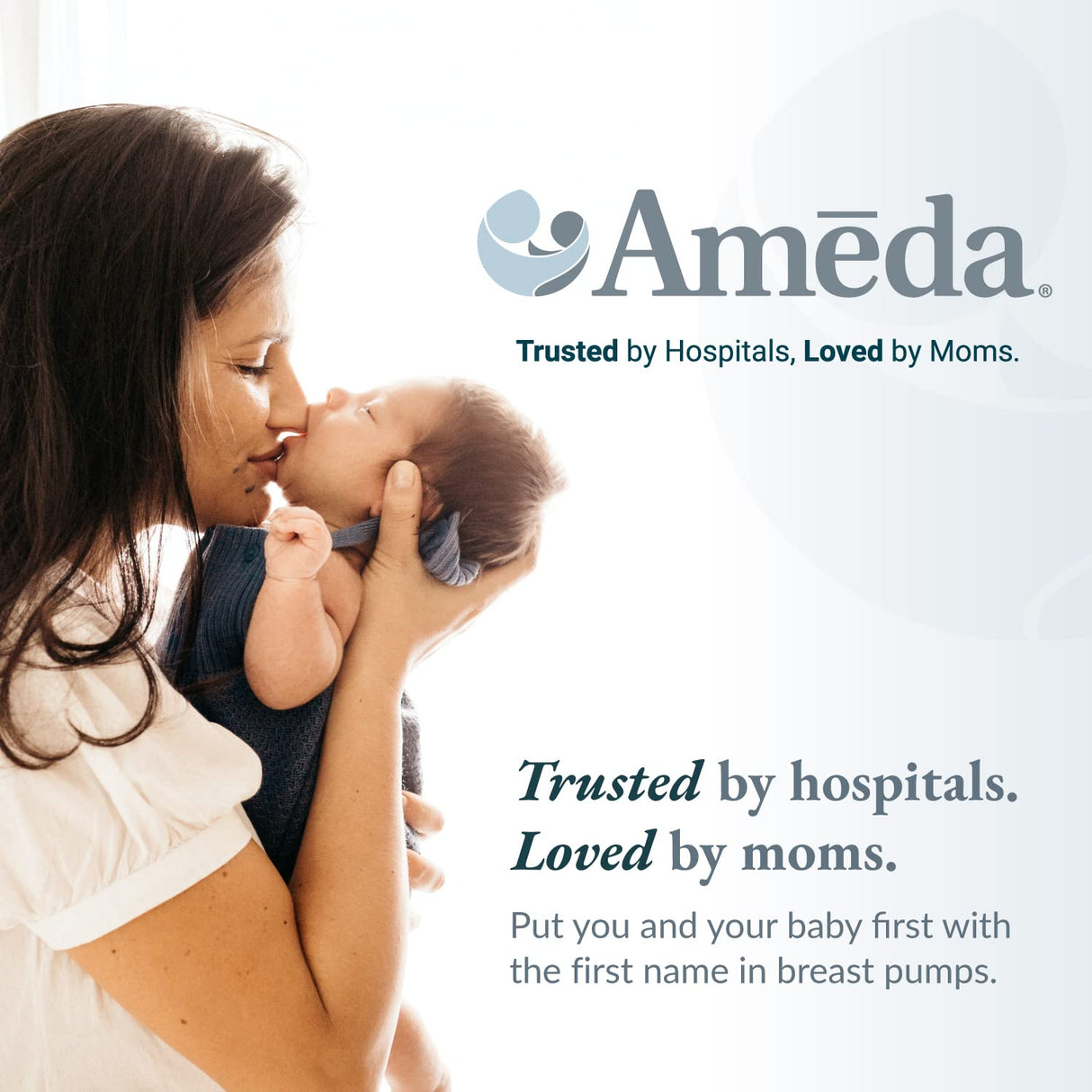A mother kisses her newborn in soft light. The text promotes the Ameda Manual Breast Pump—trusted by hospitals, loved by moms. The Ameda logo stands out, highlighting this reliable manual breast pump from Ameda.