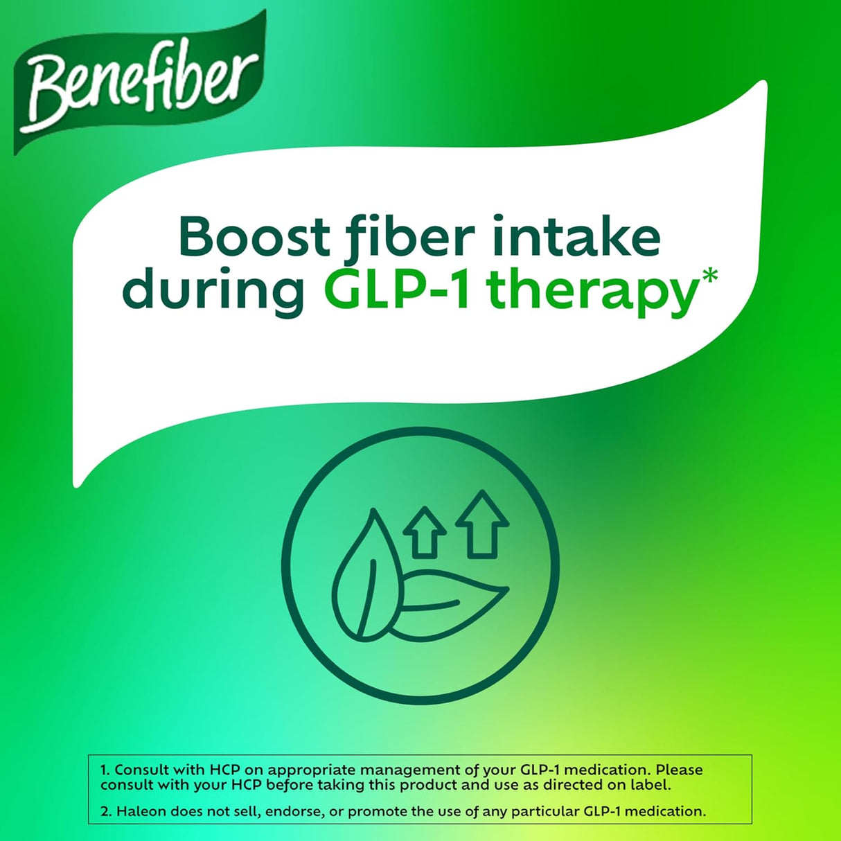 Benefiber Prebiotic Fiber Supplement, Unflavored: Support fiber intake and digestive health during GLP-1 therapy. Green background with leaf icon and upward arrows. Consult your healthcare provider before use.