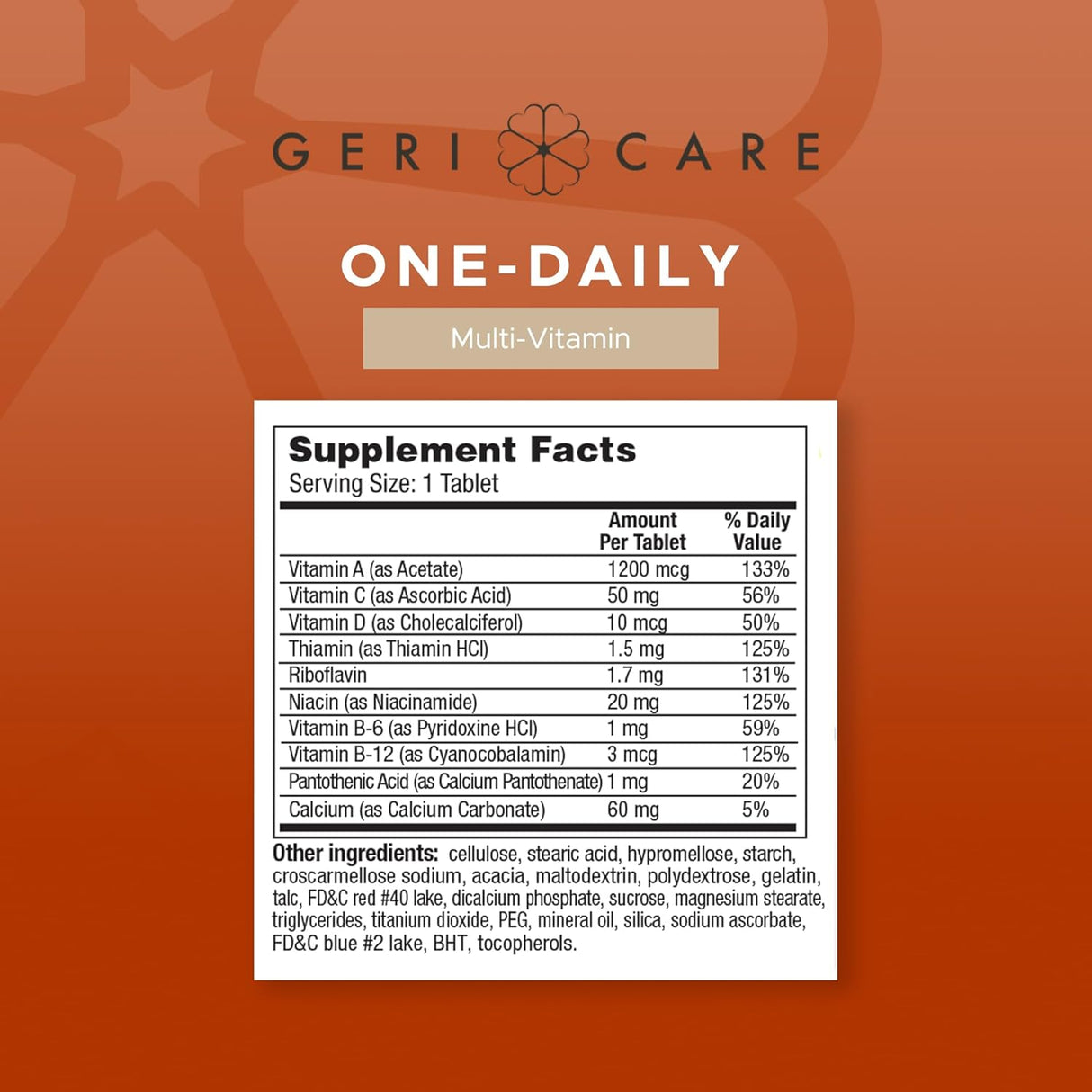 A McKesson Geri-Care One-Daily Multivitamins label lists supplement facts—amounts and daily values for vitamins and minerals, along with other ingredients—on an orange background.