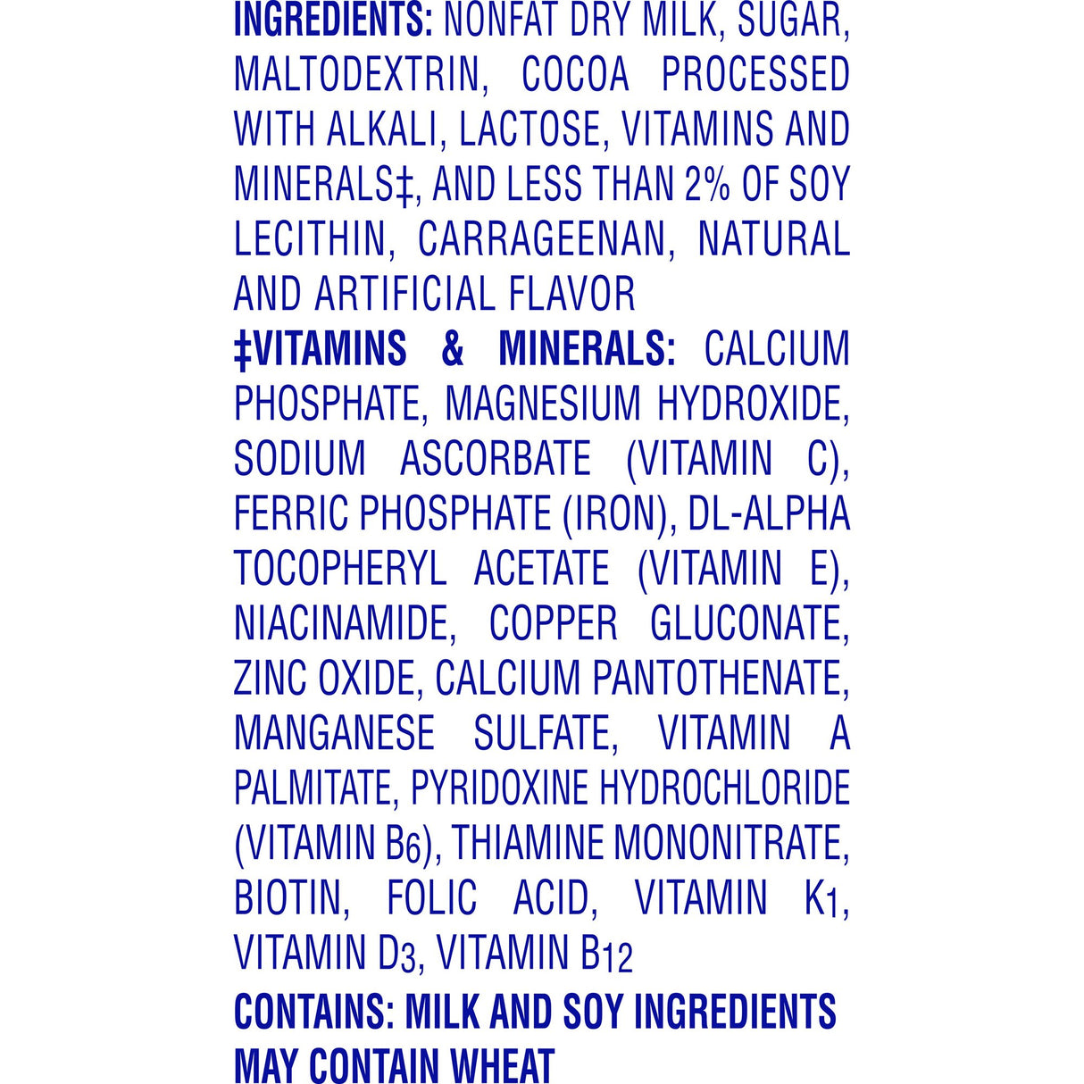 Blue text on a white background lists ingredients, nutrition info (vitamins, minerals), and allergens like milk, soy, and wheat for Nestle Nutrition Carnation Breakfast Essentials Powder Drink Mix, Rich Milk Chocolate.