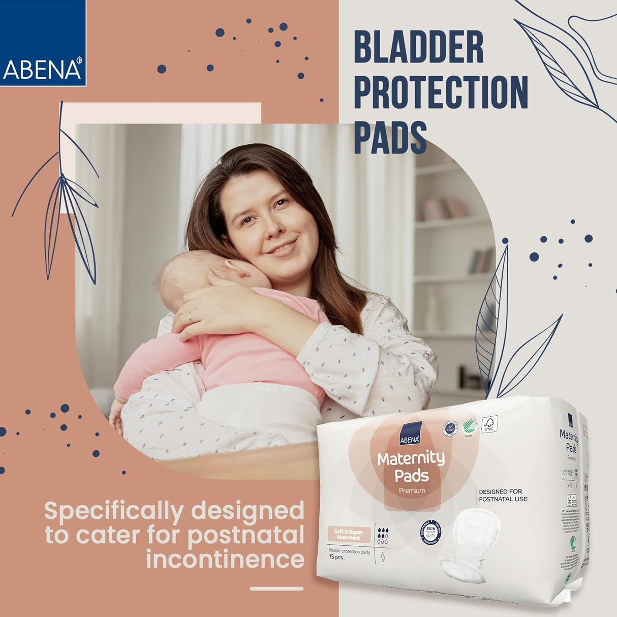 A smiling woman cradles a baby as text highlights Abena Maternity Pads, Super—heavy absorbency postnatal pads by Abena, specially made for new moms. The Abena Maternity Pads, Super package is also shown.
