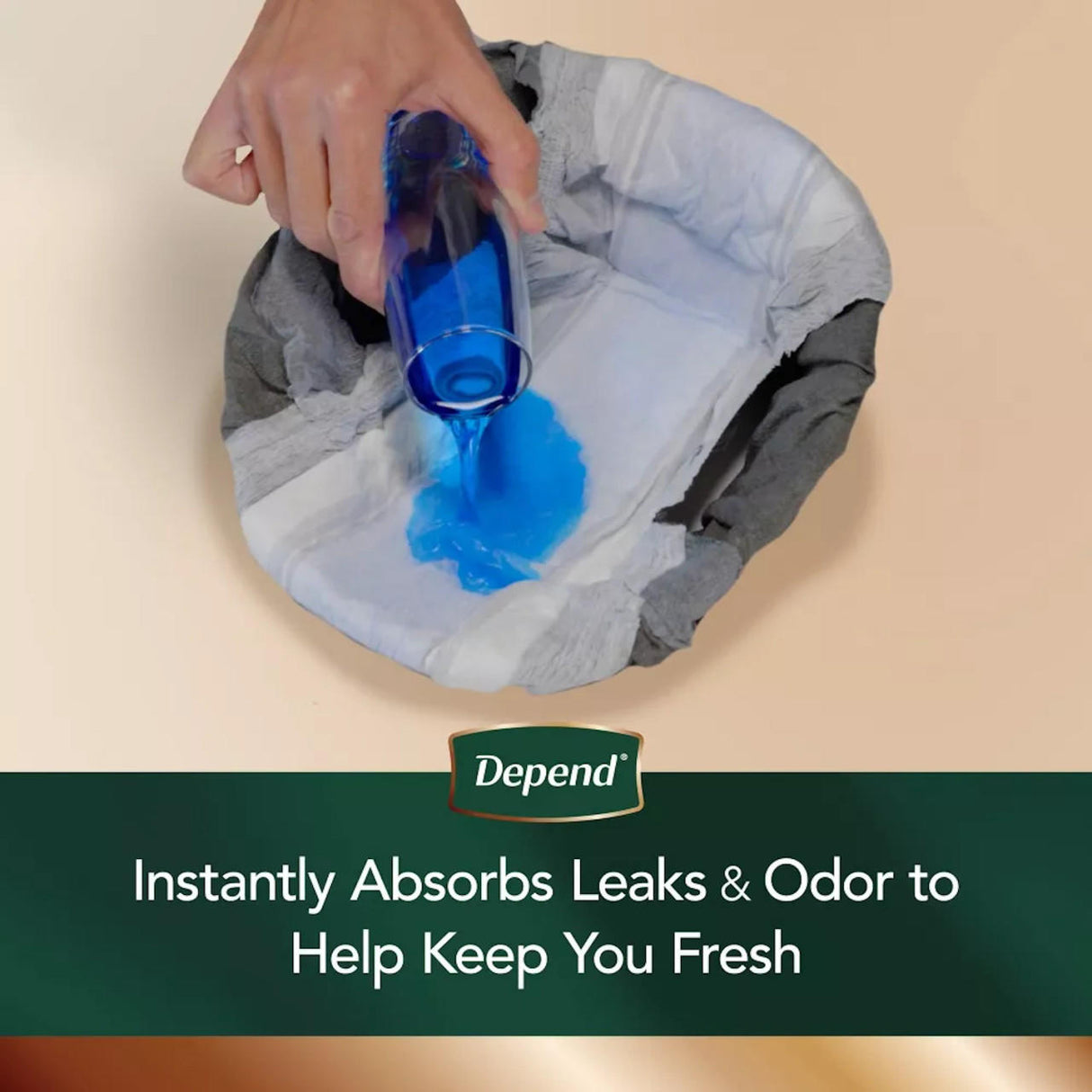 A hand pours blue liquid onto Depend Mens Real Fit Absorbent Underwear, Maximum in a gray liner. Text below: “Depend instantly absorbs leaks & odor to keep you fresh—trusted mens absorbent underwear.”.