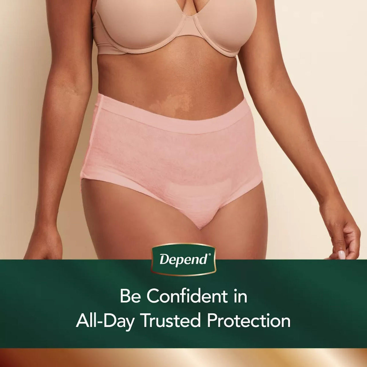 A woman in a beige bra and pink Depend Womens Silhouette Incontinence Underwear stands against a neutral background. On the image: Depend. Be Confident in All-Day Trusted Protection.