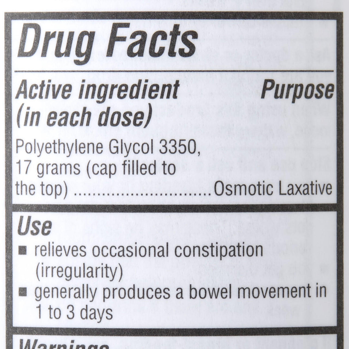 Geri-Care Laxative Unflavored Powder by McKesson contains 17g Polyethylene Glycol 3350 per dose, an osmotic laxative for constipation relief; effects usually occur within 1 to 3 days.