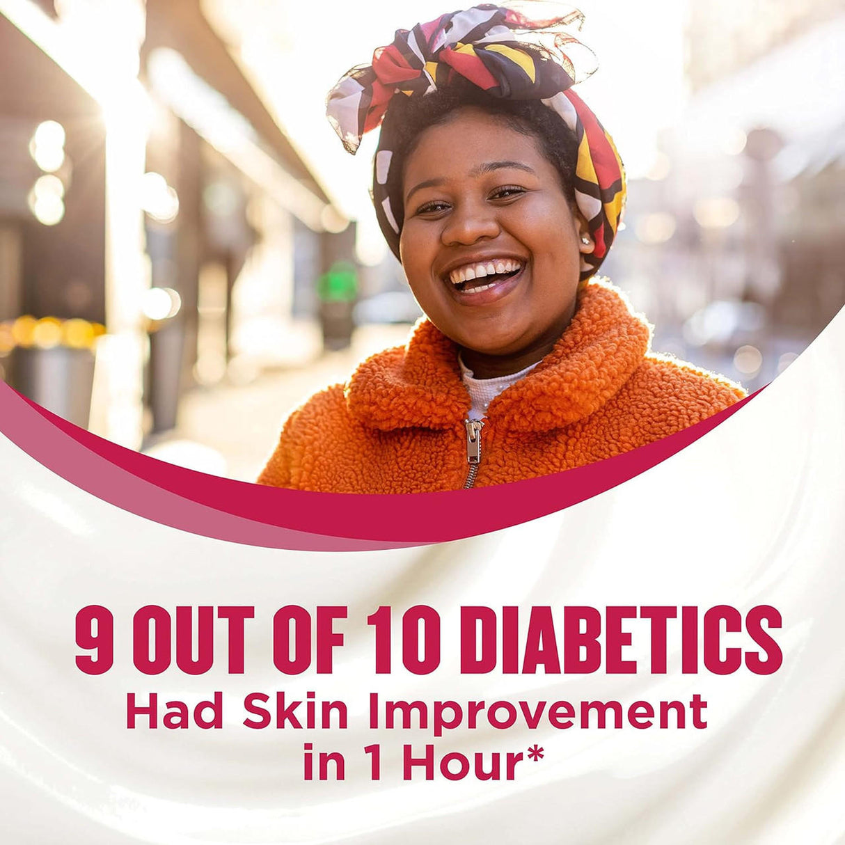 A smiling woman in an orange jacket and vibrant headscarf stands outdoors. Text: 9 out of 10 diabetics saw skin improvement in 1 hour* with Gold Bond Diabetics Dry Skin Relief, 13 oz Pump Bottle, Fragrance Free.