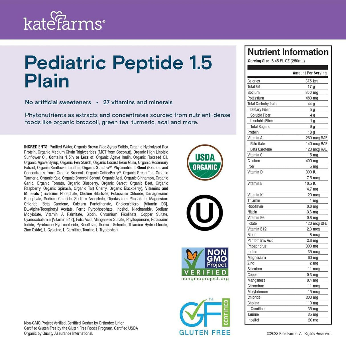 The Kate Farms Pediatric Peptide 1.5, Plain, CS/12 nutrition label lists ingredients, 27 vitamins and minerals, and certifications: USDA Organic, Non-GMO Project Verified, Gluten Free. Contains organic hydrolyzed pea protein for complete kids’ nutrition.