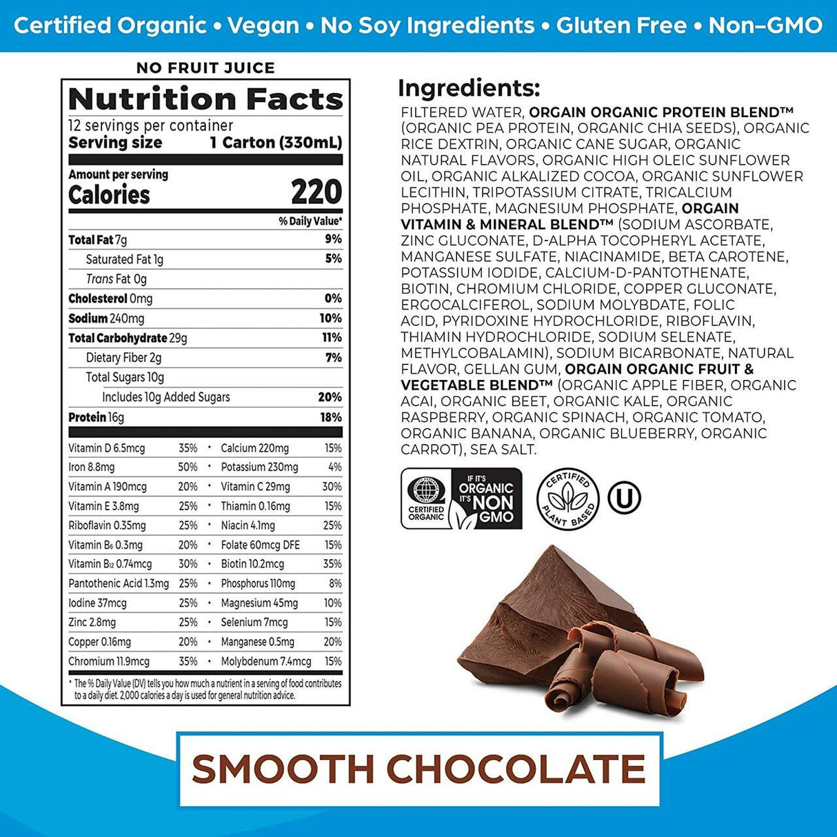 Nutrition facts and ingredients label for Orgain Organic Vegan Plant Based Nutritional Shake, Chocolate, CS/12 by Orgain, showing calories, vitamins, minerals, and dietary info. Image features chocolate pieces and healthy product claims at the top.