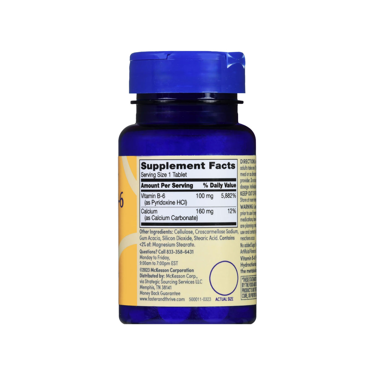 A blue bottle of Foster & Thrive Vitamin B6 Supplement displays a label with Supplement Facts, listing Vitamin B6 (100mg) for energy and immune support, Calcium (160mg) per tablet, other ingredients, and manufacturer details.